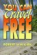 You Can Travel Free.
